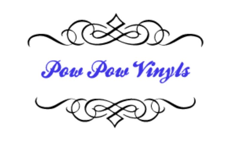 Pow Pow Vinyls